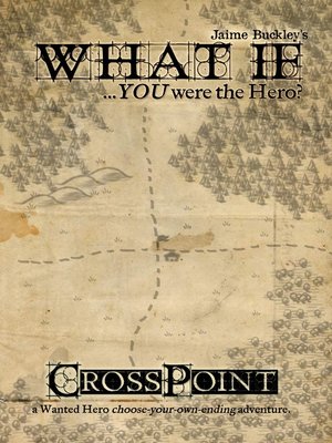 cover image of Cross Point (What if...you were the Hero? #1)